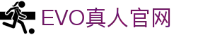 EVO真人官网 - evo真人娱乐平台-【app下载中心】